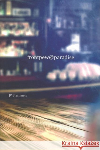 Frontpew@paradise J. V. Brummels 9781622881611 Stephen F. Austin University Press - książka