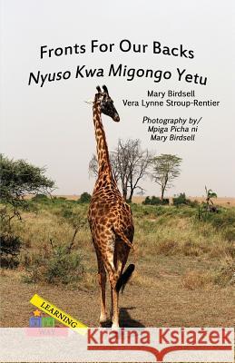 Fronts For Our Backs/Nyuso Kwa Migongo Yetu Birdsell, Mary 9781944764623 Finding My Way Books - książka