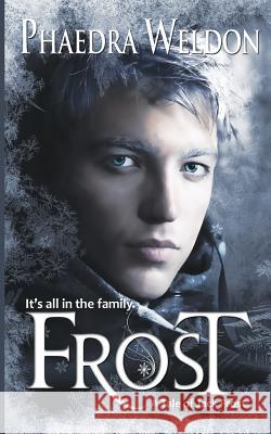 Frost Phaedra Weldon 9781481235488 Createspace - książka