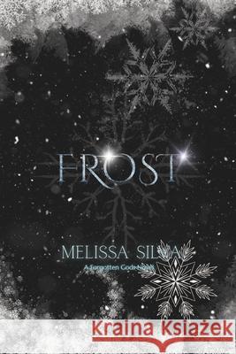 Frost: A Paranormal Dark Romance Melissa Silva 9781998500215 Dark Realm Publishing - książka