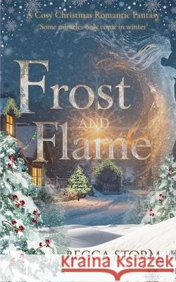 Frost and Flame Becca Storm 9781918118100 B. Storm - książka