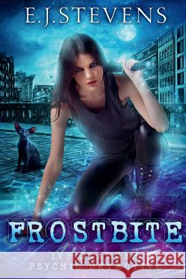 Frostbite E. J. Stevens 9781946046307 Sacred Oaks Press - książka