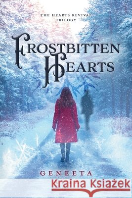 Frostbitten Hearts Geneeta Aziz Kaitlin Colicchio 9781038363558 FriesenPress - książka