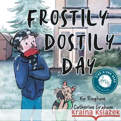 Frostily Dostily Day Catherine Graham, Kip Ringham 9798327577947 Independently Published - książka