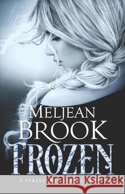 Frozen Meljean Brook 9781490503097 Createspace - książka