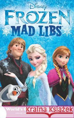 Frozen Mad Libs: World's Greatest Word Game Mad Libs 9780843183047 Price Stern Sloan - książka