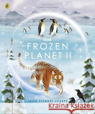 Frozen Planet II Leisa Stewart-Sharpe 9781405946629 Penguin Random House Children's UK - książka