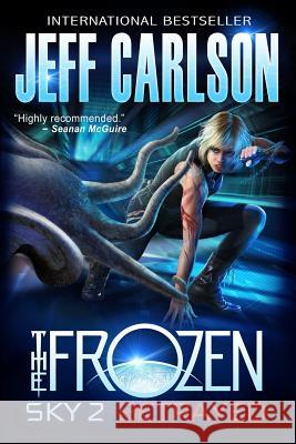 Frozen Sky 2: Betrayed Jeff Carlson 9780996082310 Jve - książka