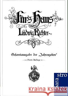 Fürs Haus Richter, Ludwig 9783864710346 Sarastro - książka