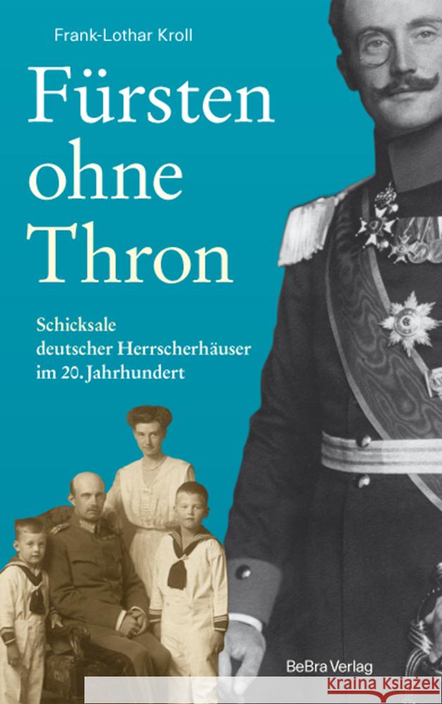 Fürsten ohne Thron Kroll, Frank-Lothar 9783898092036 be.bra verlag - książka