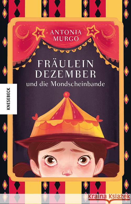 Fräulein Dezember und die Mondscheinbande Murgo, Antonia 9783957287243 Knesebeck - książka