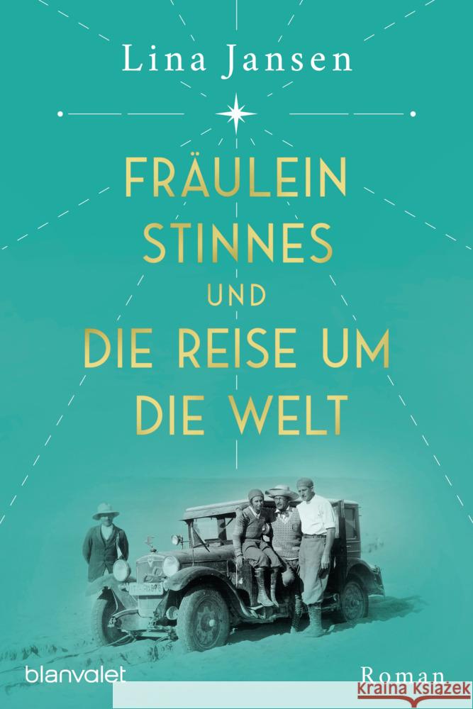 Fräulein Stinnes und die Reise um die Welt Jansen, Lina 9783764507961 Blanvalet - książka