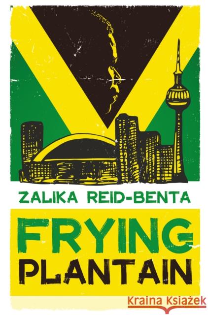 Frying Plantain Zalika Reid-Benta 9781912789580 CLAITY BOOKS - książka