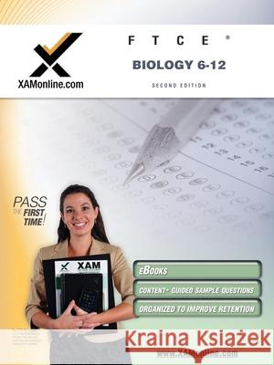 FTCE Biology 6-12 Teacher Certification Test Prep Study Guide Sharon Wynne 9781581976892 Xam Online.com - książka