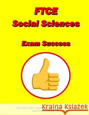 FTCE Social Sciences Exam Success Lewis Morris 9781983464584 Createspace Independent Publishing Platform - książka