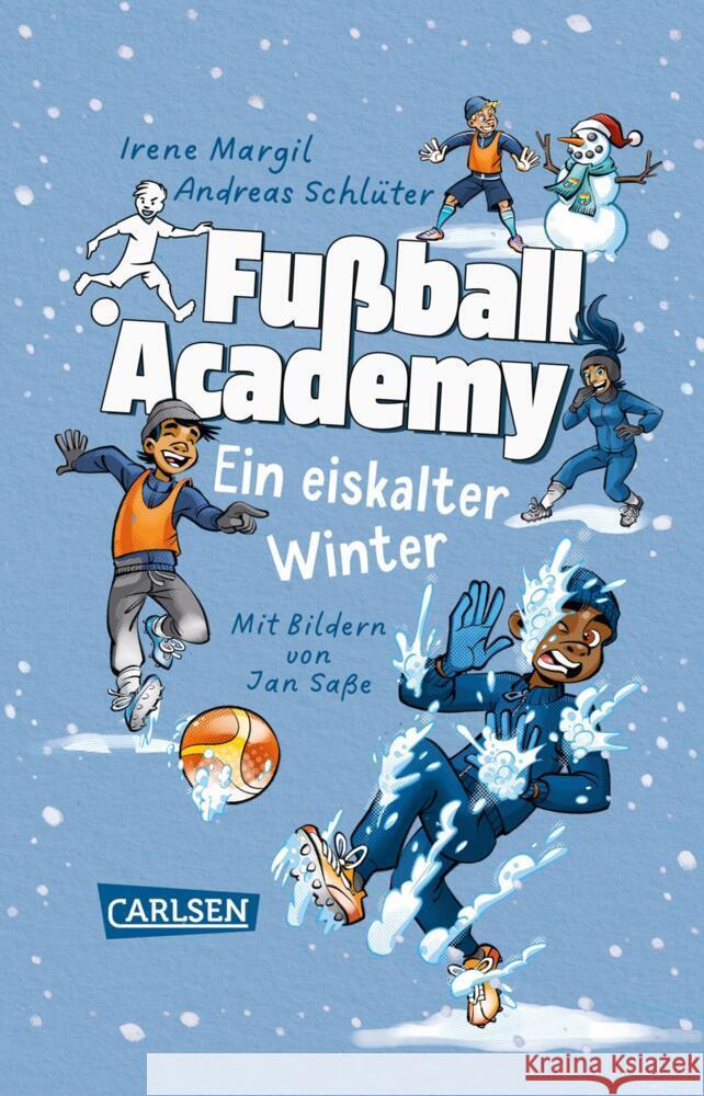 Fußball Academy: Ein eiskalter Winter Schlüter, Andreas, Margil, Irene 9783551322654 Carlsen - książka