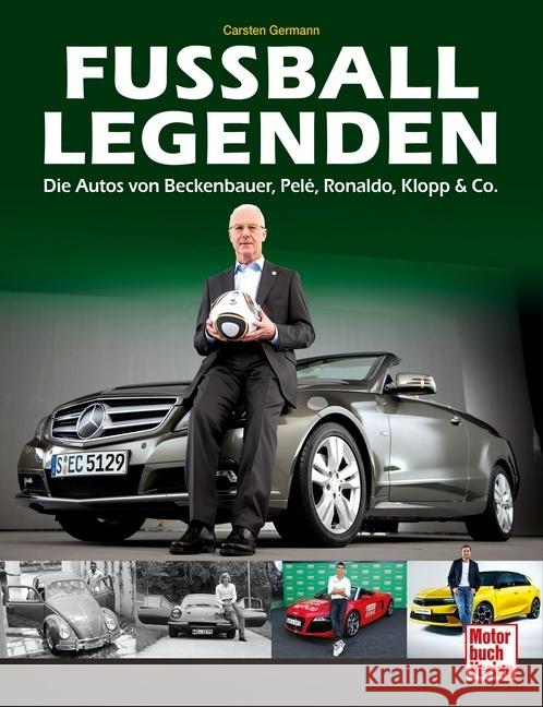 Fußball-Legenden Germann, Carsten 9783613046733 Motorbuch Verlag - książka