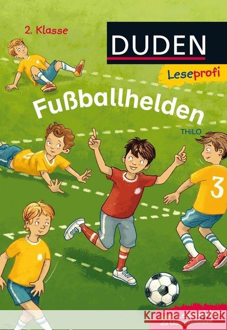 Fußballhelden Thilo 9783737332569 FISCHER Duden - książka