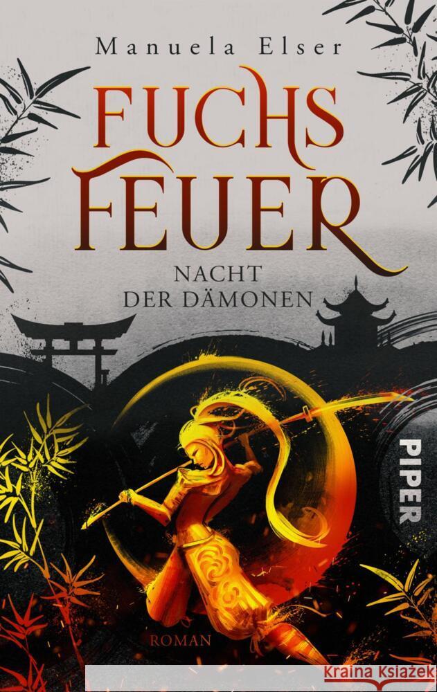 Fuchsfeuer - Nacht der Dämonen Elser, Manuela 9783492505956 Piper Wundervoll - książka