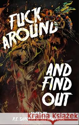 Fuck Around and Find Out Clay McLeod Chapman Nick Roberts John Durgin 9781964398907 Crystal Lake Publishing - książka