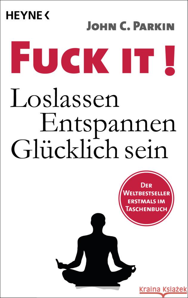 Fuck It! Parkin, John C. 9783453704145 Heyne - książka