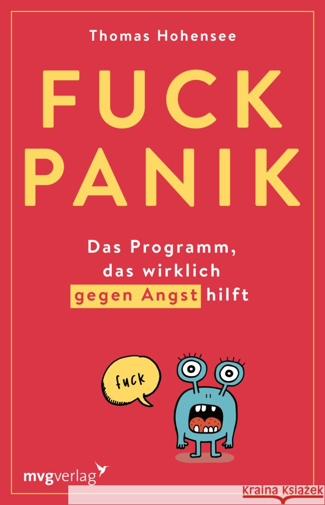 Fuck Panik Hohensee, Thomas 9783747403310 mvg Verlag - książka