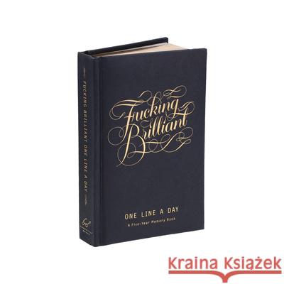 Fucking Brilliant One Line a Day  9781452180915 Chronicle Books - książka