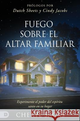 Fuego Sobre el Altar Familiar Cheryl Sacks 9781952943355 Bridgebuilders International - książka