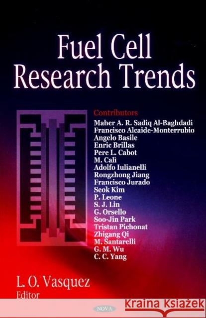 Fuel Cell Research Trends L O Vasquez 9781600216695 Nova Science Publishers Inc - książka