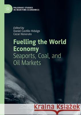 Fuelling the World Economy  9783031325670 Springer International Publishing - książka