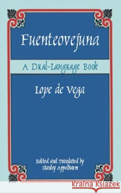 Fuenteovejuna: A Dual-Language Book Lope De Vega 9780486420929 Dover Publications - książka