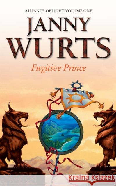 Fugitive Prince: First Book of the Alliance of Light Wurts, Janny 9780006482994 HarperCollins Publishers - książka