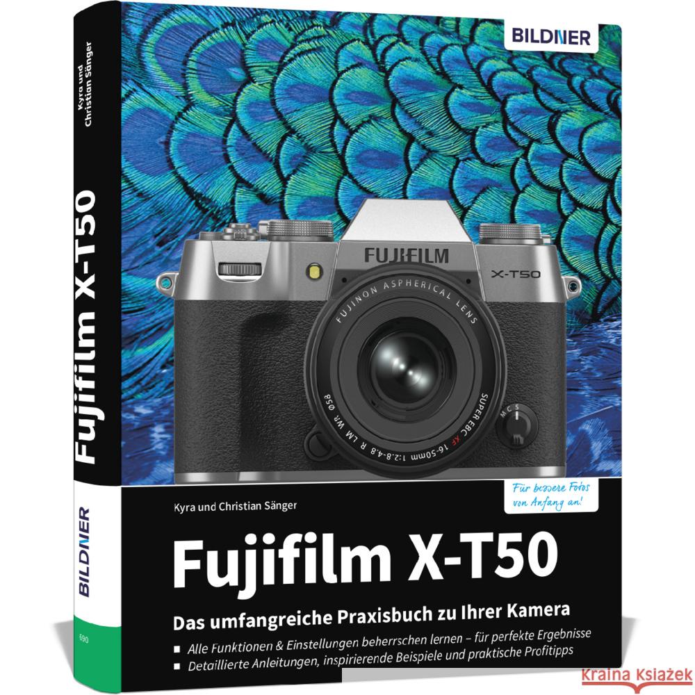 Fujifilm X-T50 Sänger, Kyra, Sänger, Christian 9783832806743 BILDNER Verlag - książka