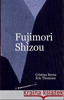 Fujimori Shizuo Cristina Berna Eric Thomsen 9780580064142 Missys Clan - książka