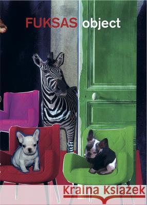 Fuksas: Object Massimiliano Fuksas 9781940291116 Marston Book DMARSTO Orphans - książka