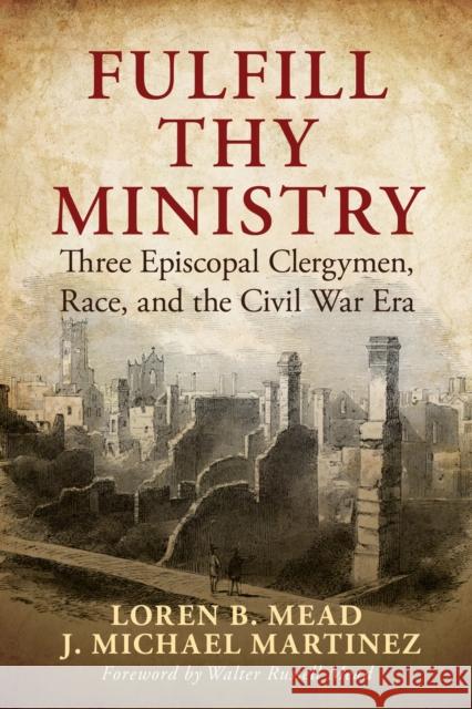 Fulfill Thy Ministry J. Michael Martinez 9798881803544 Bloomsbury Publishing PLC - książka