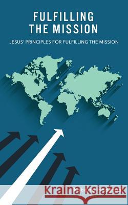 Fulfilling the Mission Roberto Hodgson 9781563440267 Prairie Star Publications - książka