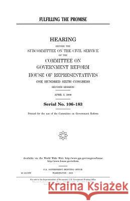 Fulfilling the promise Representatives, United States House of 9781983483752 Createspace Independent Publishing Platform - książka