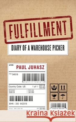Fulfillment Paul Juhasz 9781733979573 Fine Dog Press - książka