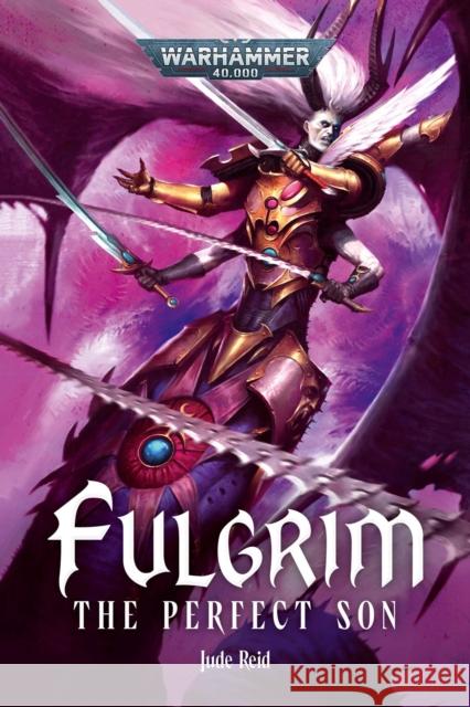 Fulgrim: The Perfect Son Jude Reid 9781836092049 Games Workshop - książka