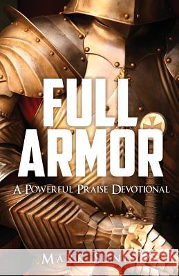 Full Armor Mark Sundy 9781545615744 Xulon Press - książka