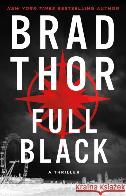 Full Black: A Thriller Thor, Brad 9781982148386 Atria Books - książka