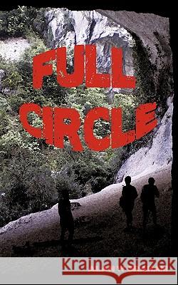 Full Circle Alan W. Graham 9781456701048 Authorhouse - książka