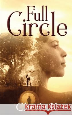 Full Circle Cherie K 9781639976843 Notion Press - książka