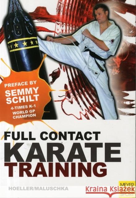 Full Contact Karate Training Axel Maluschka 9781841263205 Meyer & Meyer Fachverlag und Buchhandel GmbH - książka