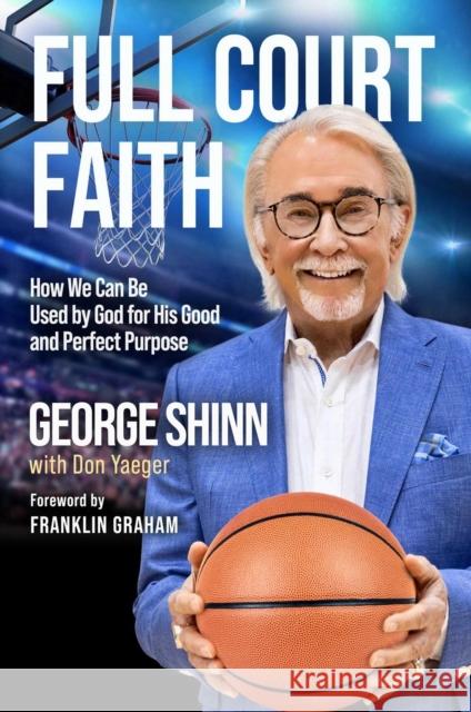 Full Court Faith George Shinn 9798887100166 Maxwell Leadership - książka
