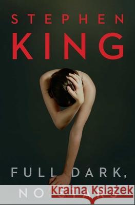 Full Dark, No Stars Stephen King 9781439192566 Simon & Schuster - książka