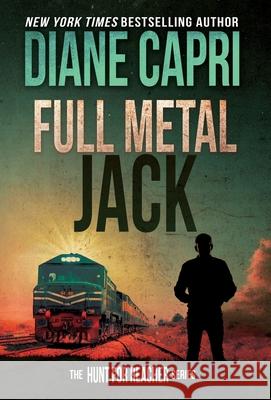 Full Metal Jack: The Hunt for Jack Reacher Series Diane Capri 9781942633457 Augustbooks - książka