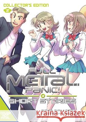 Full Metal Panic! Short Stories: Volumes 4-6 Collector's Edition Shouji Gatou 9781718350816 J-Novel Club - książka