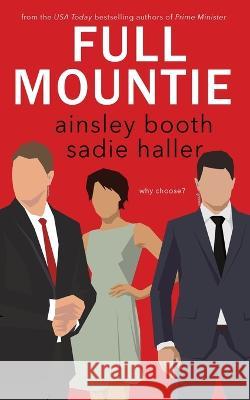 Full Mountie: the North Star edition Ainsley Booth Sadie Haller  9781989703878 Booth Haller Books - książka